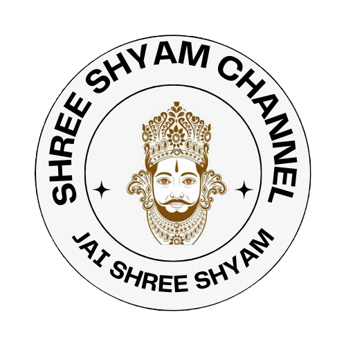 Shree Shyam Channel